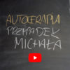 Autoterapia - przypadek Michała